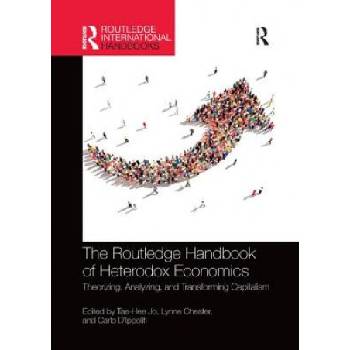Routledge Handbook of Heterodox Economics