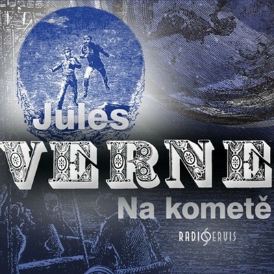 NA KOMETĚ CD (AUDIO) - Verne Jules