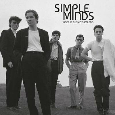 Simple Minds - Back In The Motherland 2 LP