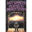 Prayers to Broken Stones Simmons DanPaperback