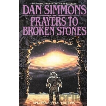 Prayers to Broken Stones Simmons DanPaperback