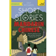 Short Stories in Mandarin Chinese for Intermediate Learners