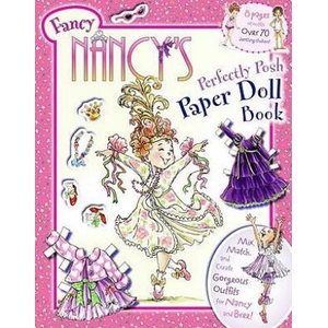 Fancy Nancy's Perfectly Posh Paper Doll Book | Jane O'Connor, Robin Preiss-Glasser (ISBN: 9780061873287)