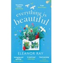 Everything is Beautiful