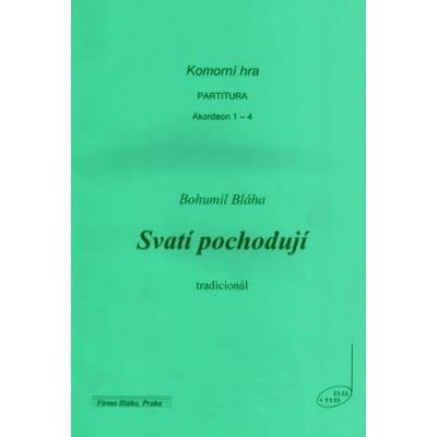 Svatí pochodují