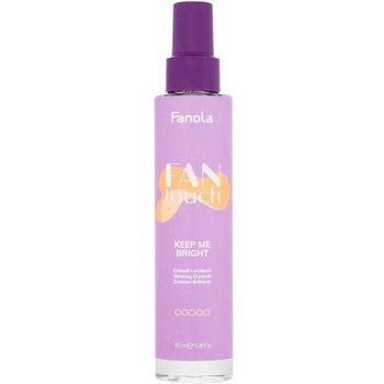 Fanola Fan Touch Keep Me Bright течни кристали за блясък на косата 100 ml