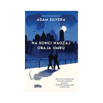 Na konci naozaj obaja umrú - Adam Silvera
