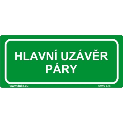 DUKO HLAVNÍ UZÁVĚR PÁRY Formát: 210 x 90 mm, Materiál: plast 1 mm, samolepící vinylová fólie