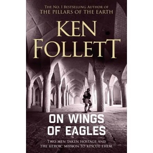 On Wings of Eagles | FOLLETT KEN (ISBN: 9781509862351)