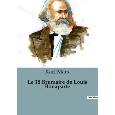 Le 18 Brumaire de Louis Bonaparte