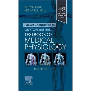 Pocket Companion to Guyton and Hall Textbook of Medical Physiology | John E. Hall, Michael E. Hall (ISBN: 9780443111020)