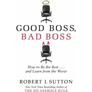 Good Boss, Bad Boss (ISBN: 9780749954758)