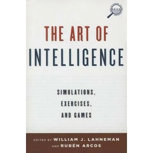 Art of Intelligence | William J. Lahneman (ISBN: 9781442228979)