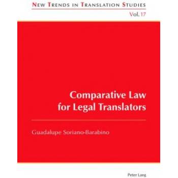 Comparative Law for Legal Translators | Guadalupe Soriano-Barabino