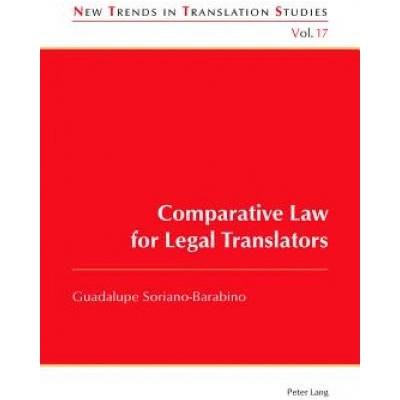 Comparative Law for Legal Translators | Guadalupe Soriano-Barabino