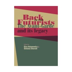 Back to the Futurists | Elza Adamowicz (ISBN: 9780719090530)