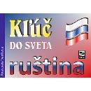 Kľúč do sveta ruština