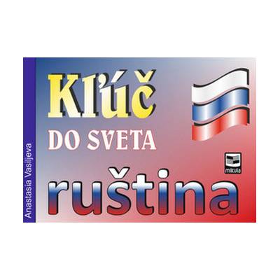 Kľúč do sveta ruština