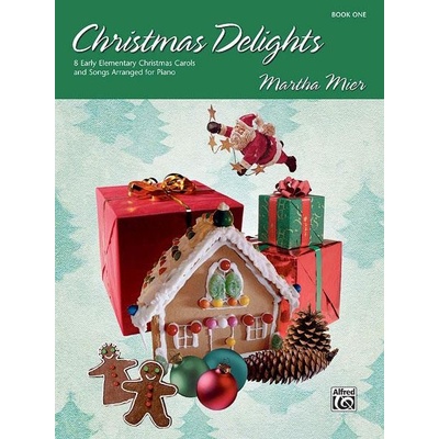 Christmas Delights 1 by Martha Mier / úplně jednoduché vánoční koledy pro klavír