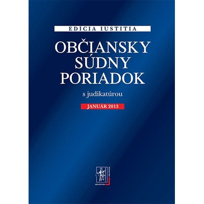 Občiansky súdny poriadok s judikatúrou - 5. vydanie