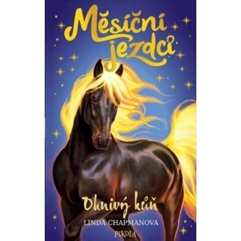 Měsíční jezdci: Ohnivý kůň