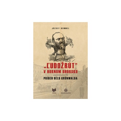 "Ľudožrút" v Hornom Uhorsku - József Demmel