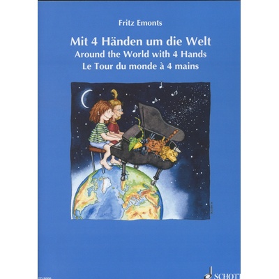 Mit 4 Handen um die Welt/Around the World with 4 Hands/ Le Tour du monde `a 4 mains