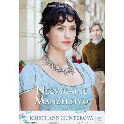 Nezvyčajné manželstvo - Kristi Ann Hunter