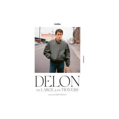 Delon - En large et en travers