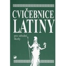 Cvičebnice latiny pro střední školy - Seinerová Vlasta