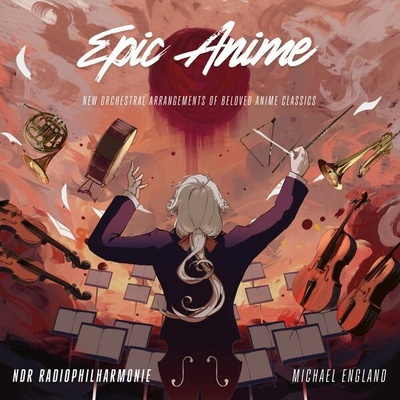 Soundtrack: Ndr Radiophilharmonie & Michael England: Epic Anime 2 Vinyl LP