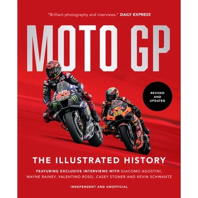 Motogp: The Illustrated History - Scott Michael