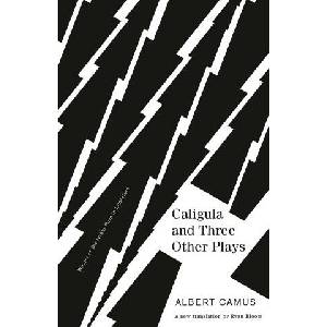 Caligula and Three Other Plays | CAMUS ALBERT (ISBN: 9780593311271)