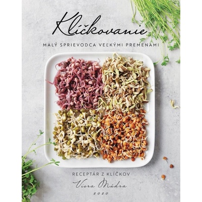 Klíčovanie - Malý sprievodca veľkými premenami