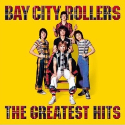 Bay City Rollers - Greatest Hits, The