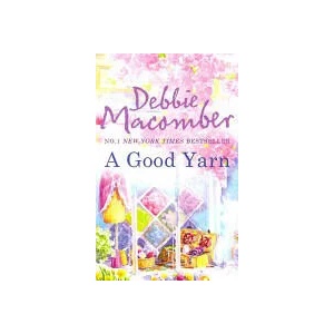 Good Yarn | Debbie Macomber (2011)