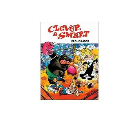 Clever a Smart 7 - Prohozátor