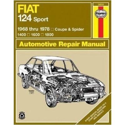 Fiat 124 Sport Coupe a Spider (1968-1978) Haynes Repair Manual (USA) Haynes Publishing Group
