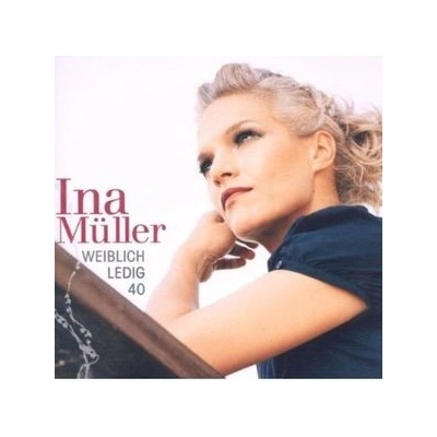 MULLER INA: WEIBLICH. LEDIG. 40. CD