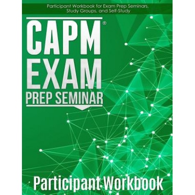 CAPM EXAM PREP Joseph Phillips