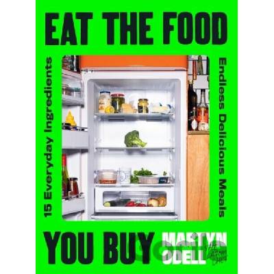 Eat The Food You Buy