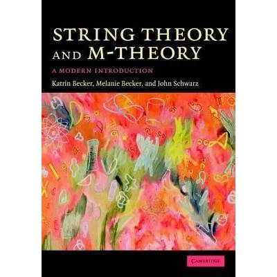 String Theory and M-Theory | Katrin Becker