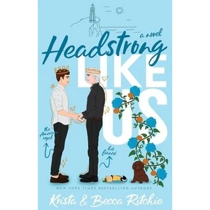 Headstrong Like Us (Special Edition Paperback) | Becca Ritchie (ISBN: 9781950165551)