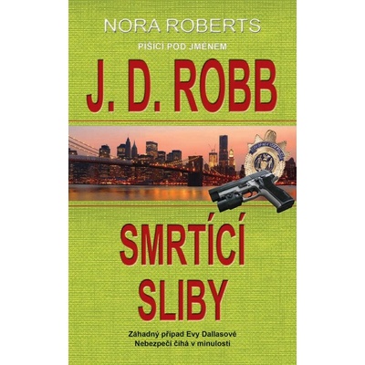 Robb J. D. - Smrtící sliby