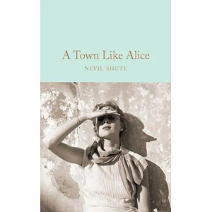 Town Like Alice | Nevil Shute (ISBN: 9781509834815)