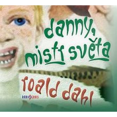 Danny, mistr světa - neuveden
