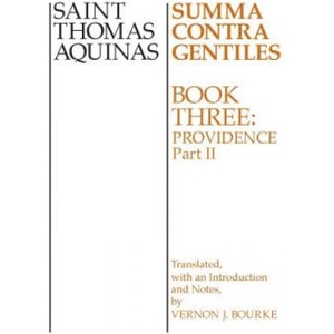 Summa Contra Gentiles | Saint Thomas Aquinas (ISBN: 9780268016883)