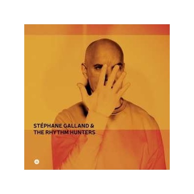 Stephane & Th Galland - Stephane Galland & The Rhythm Hunters LP