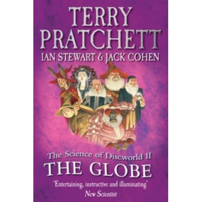 The Science of Discworld II: The Globe - Terry Pratchett