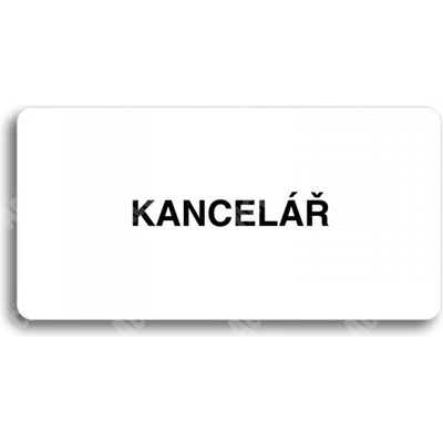 ACCEPT Piktogram KANCELÁŘ - bílá tabulka - černý tisk bez rámečku